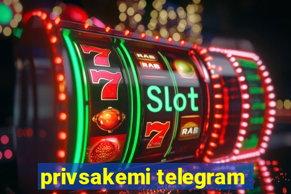 privsakemi telegram